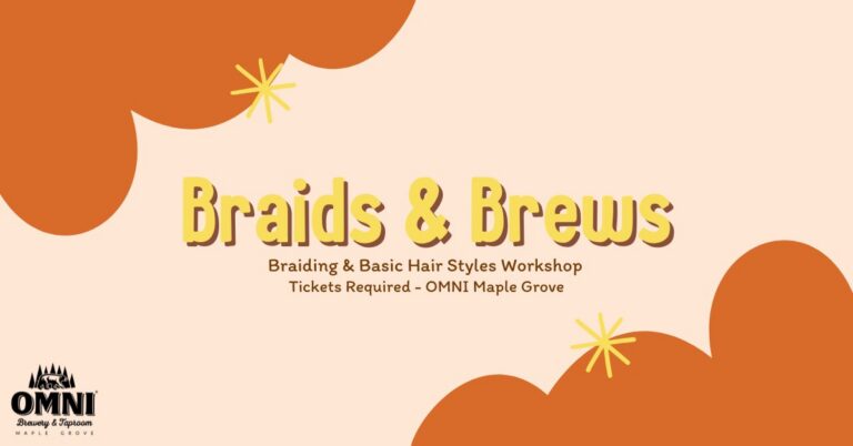 Braids & Brews